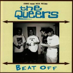 The Queers : Beat Off
